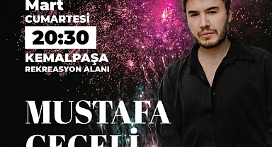 Mustafa Ceceli Kemalpaşa’ya Geliyor